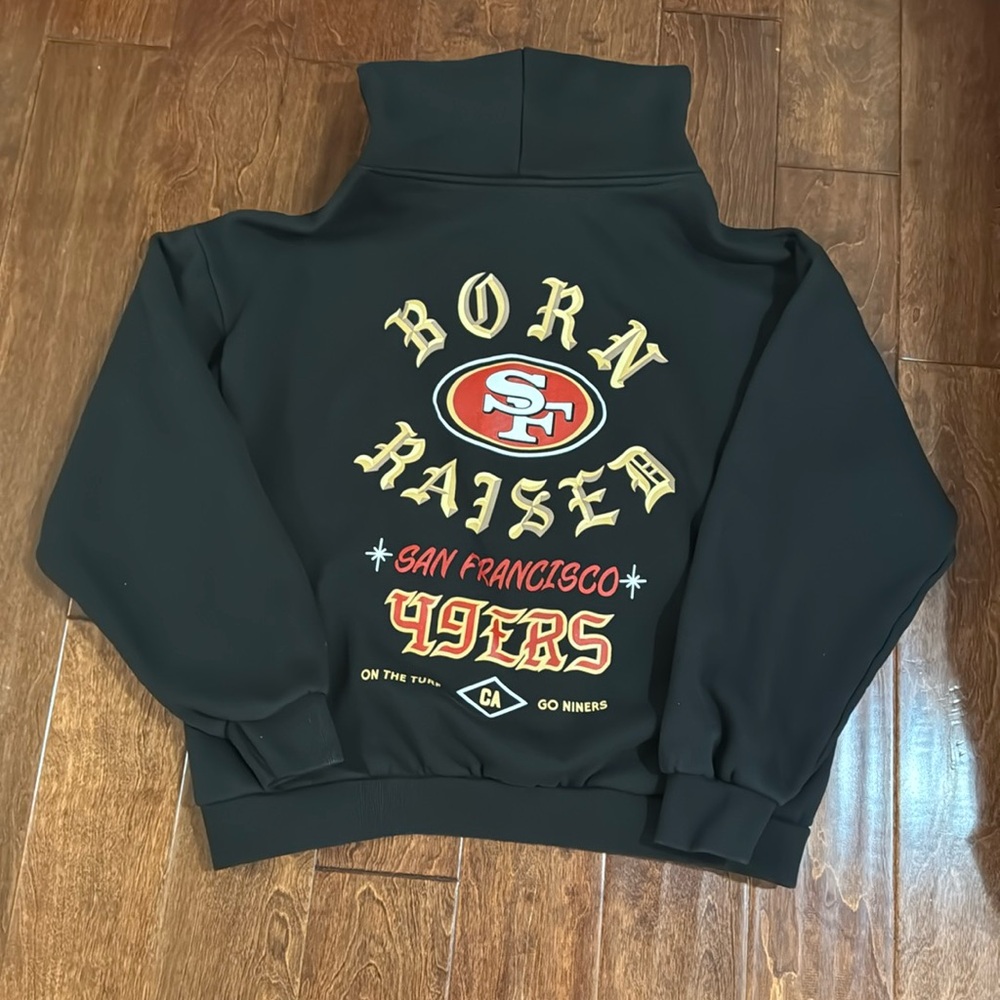 Born X Raised SF 49ERS Hoodie.